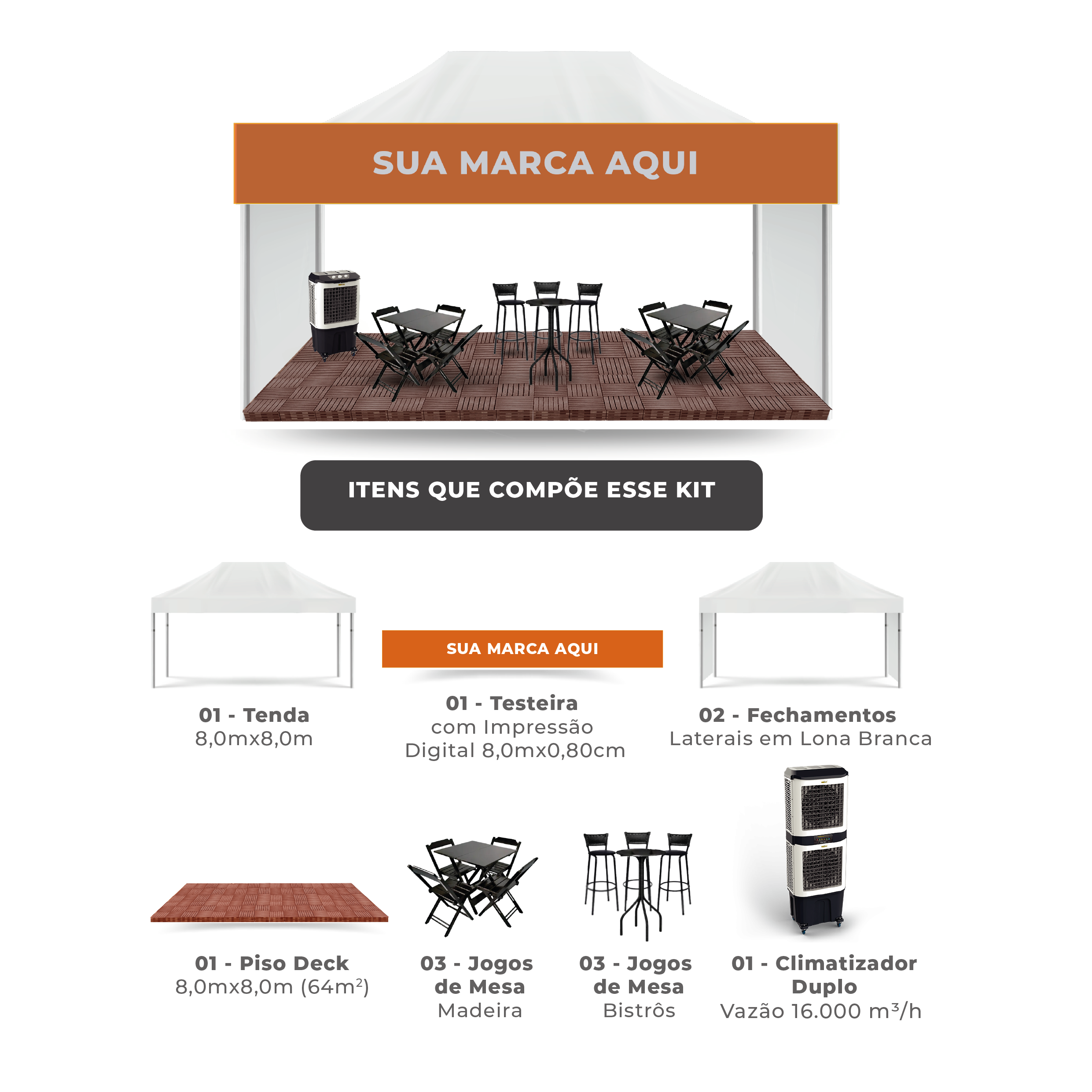 Kit 07 Standard Tenda 08m x 08m